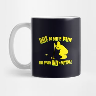 Half of Golf is Fun Yellow Mug